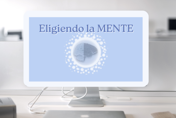 Curso Eligiendo la MENTE